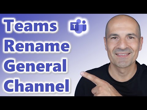 How to name or rename the General channel in Teams