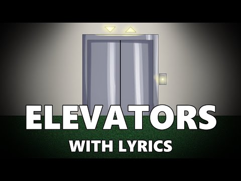 Elevators With Lyrics | Full Package