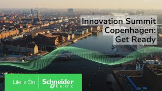 Save the date for Innovation Summit Copenhagen 2025 | Schneider Electric