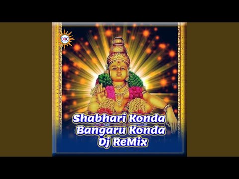 Shabhari Konda Bangaru Konda (Dj Remix)