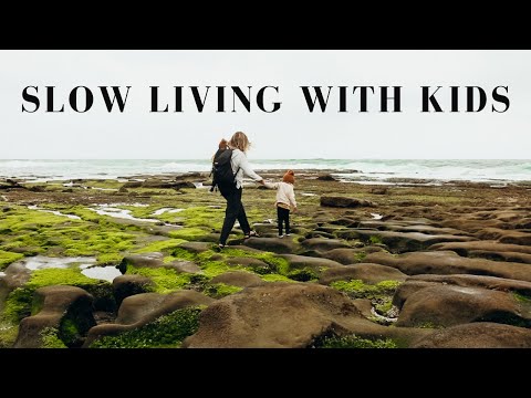 6 Tips for Slow Living with Kids | Tips to ENJOY LIFE MORE ✨