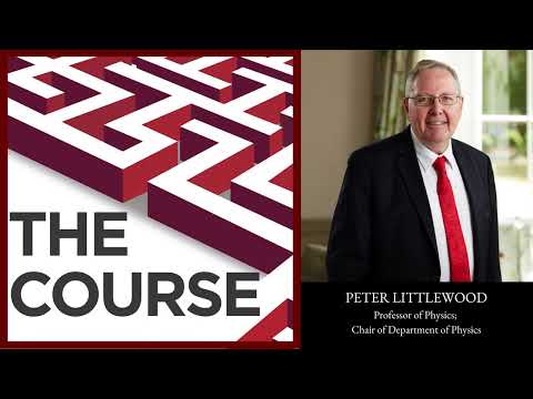 Episode 101 - Peter Littlewood: "We have to solve these global problems globally."