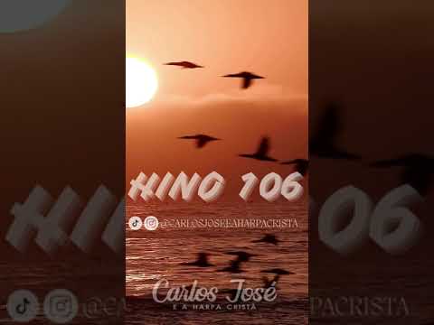 HINO - 106 Viva Cristo #harpacristã