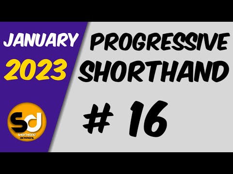 # 16 | 95 wpm | Progressive Shorthand | January 2023