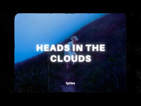 Hayd - Head In The Clouds (Lyrics)