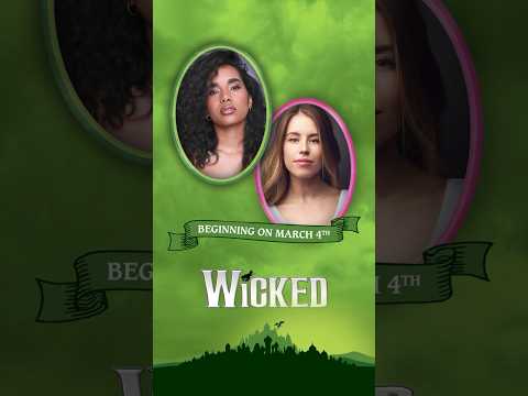 Lencia Kebede and Allie Trimm Starting March 4! | WICKED the Musical