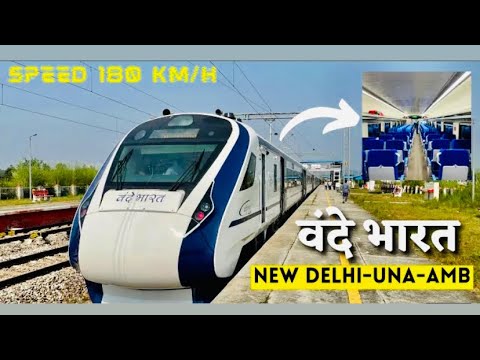 4th Vande Bharat  |Una to New Delhi |1st Experience and Review | National Video |