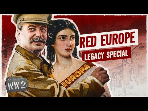 Why the Communists subjugated half of Europe - WW2 Legacy Documentary Special