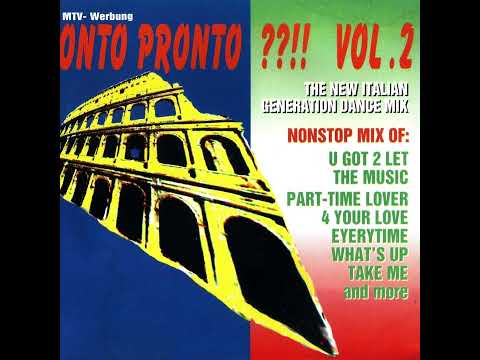 Pronto Pronto ??!! Vol. 2 - The New Italian Generation Dance Mix 1994