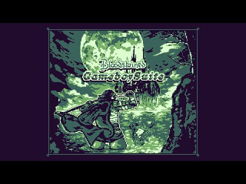 Bloodstained Gameboy Suite (LSDJ)