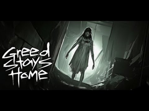 【Greed Stays Home】財宝目当てで入った家がまたあかんかった