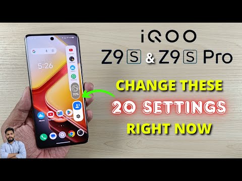 iQOO Z9s 5G & Z9s Pro 5G :Change These 20 Settings Right Now