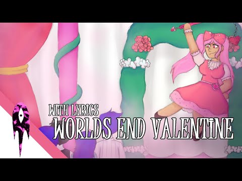 World's End Valentine - Cover with Lyrics | Omori