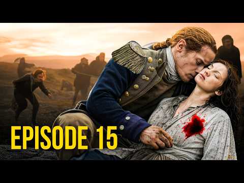 Outlander Season 7 Episode 15 Trailer, First Look  l Claire Dies?!