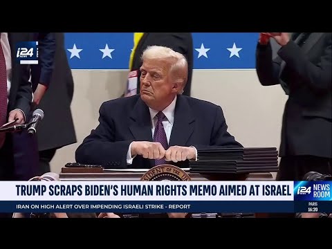 Trump scraps Biden's human rights memo aimed at Israel