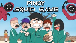 PINOY SQUID GAME | Pinoy Animation