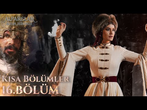 Alparslan: Büyük Selçuklu (Kısa bölümler) 16. Bölüm