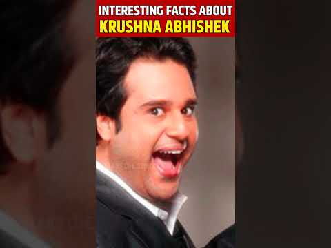 Interesting facts about Krushna Abhishek #shorts