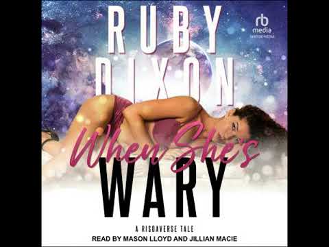 When She's Wary by Ruby Dixon