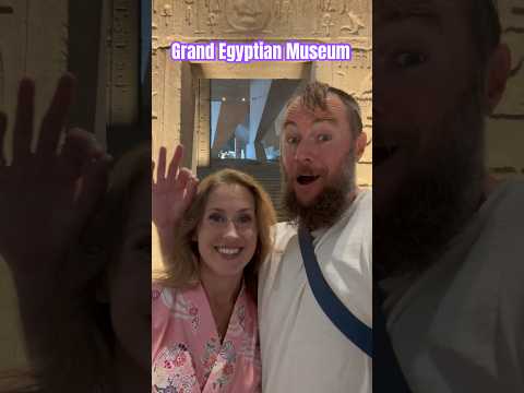 💎Grand Egyptian Museum! #grandegyptianmuseum #history #egypt #travel #travelvlog #museum #letsgo