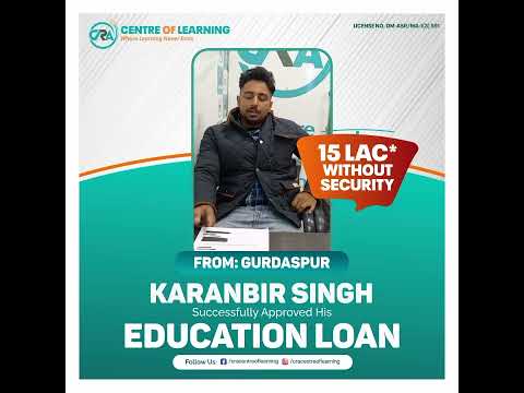 Congratulations to KARANBIR SINGH for getting loan of amount 15Lac for higher studies in abroad