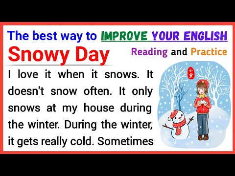 It is a Snowy Day | Learning English Speaking | Level 1 | Listen and Practice