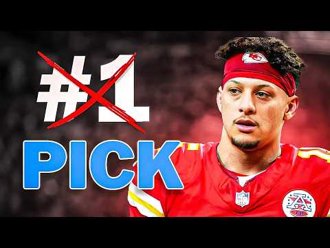 Why Wasn't Patrick Mahomes The #1 Draft Pick?