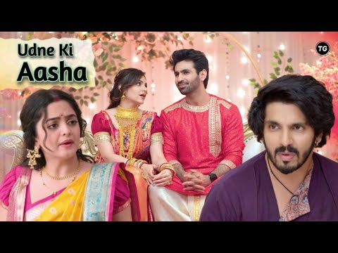 Udne Ki Aasha Episode- 347 | Latest Update on Udne Ki Aasha | New Promo, Full Recap