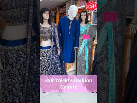 SSR Weekly Fashion Update 5 #ssr #latestfashiontrends #eastham #designersarees