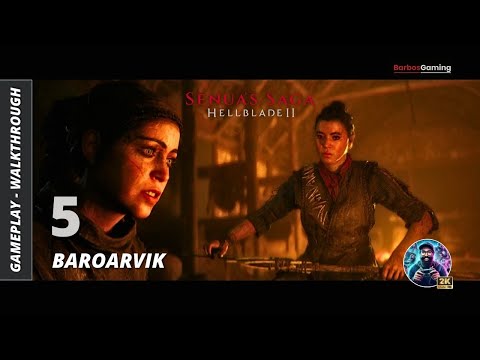 Senua’s Saga Hellblade II - Chapter 5 BAROARVIK (Gameplay PC Walkthrough, No Commentary)