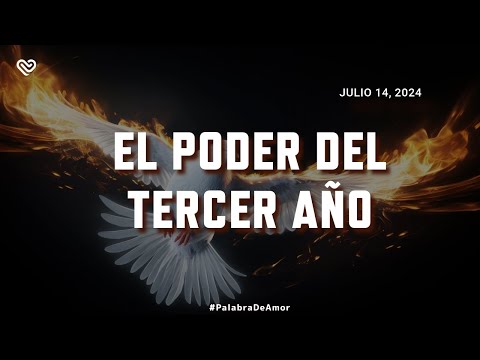 EL PODER DEL TERCER AÑO