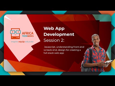 Web App Development Part2 | JavaScript, front-end vs back-end, design for full-stack web app