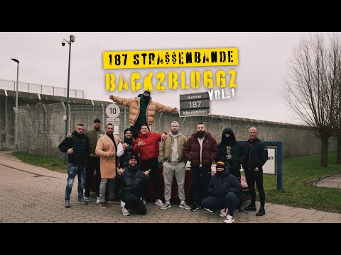 187 Stra$$enbande - Back2Bloggz (Vol. 1)