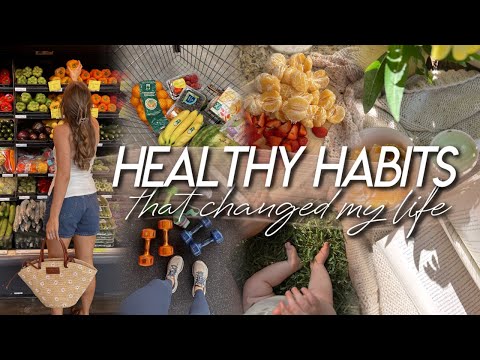 HEALTHY HABITS THAT CHANGED MY LIFE | daily rituals, realistic fitness habits, & intentional living