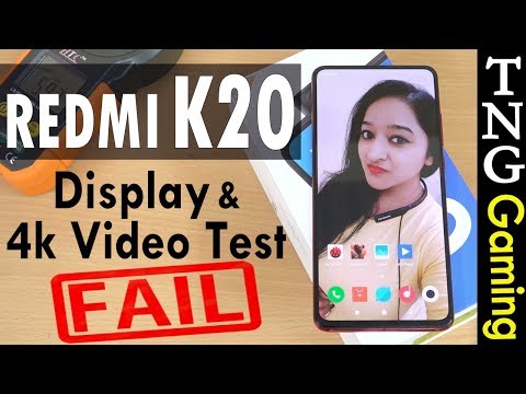 Redmi K20 - 4k Video & Display Test