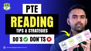 PTE Reading In-Depth Tips & Strategies | Do's and Don'ts | Time Management | Language Academy