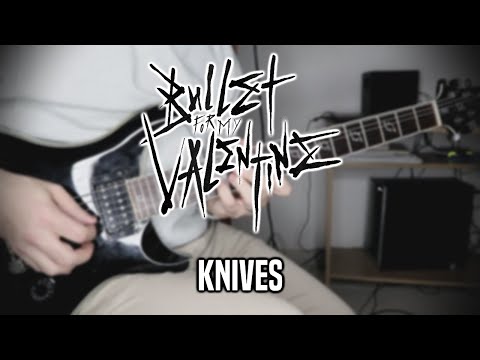 Bullet For My Valentine - Knives (Guitar Cover) #newsong #2021