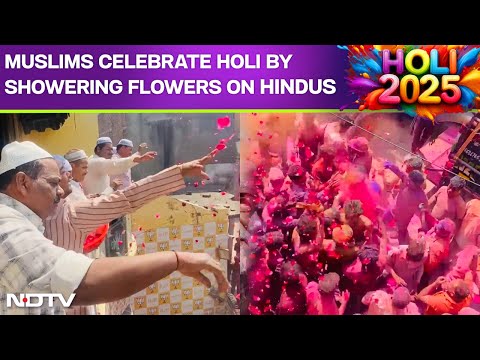 Holi | Muslims Celebrate Holi By Showering Flowers On The Hindu Community In Sambhal's Sirsi Area