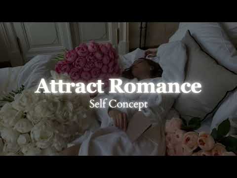 Magnet To Love & Romance - Self Concept - 1 Million Repetitions Subliminal - Powerful SC Subliminal