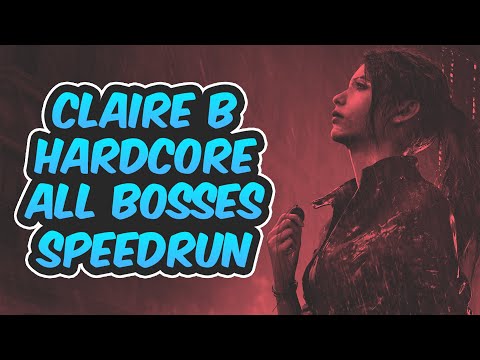 Resident Evil 2 | Claire B Hardcore | All Bosses Speedrun | 4K 60FPS HDR