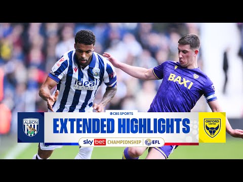 West Bromwich Albion vs. Oxford United: Extended Highlights | EFL Championship | CBS Sports Golazo