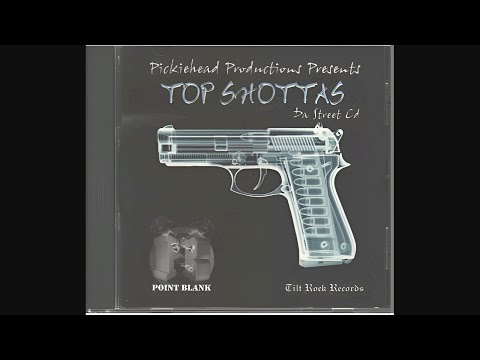 Point Blank - Top Shottas Da Street CD (2003)