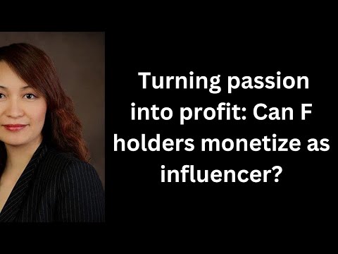 Turning passion into profit : Can F holders monetize as influencer?