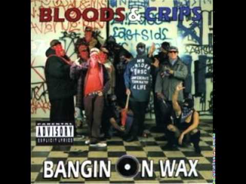 Bloods & Crips -  Puttin' In Work