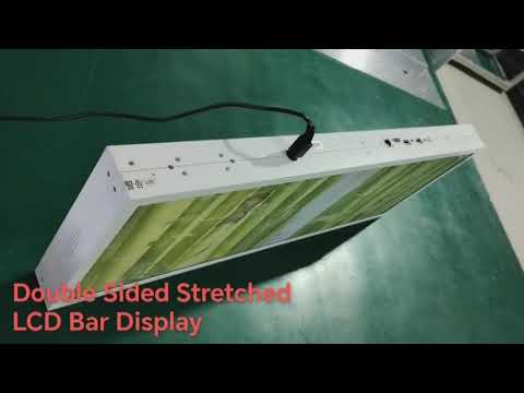 Double sided stretched LCD bar display