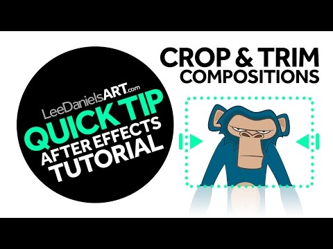 After Effects Tutorial | QUICK TIP | Crop & Trim Compositions