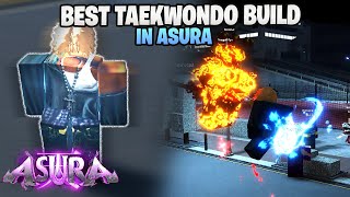 The BEST Taekwondo BUILD Dominates EVERY Player in Asura.. + TROLLING w/Strong STATS