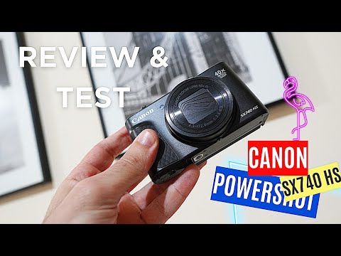 Canon PowerShot SX740 HS (Everything You Need To Know)