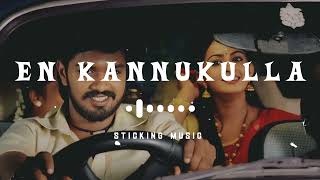 En Kannukulla Oruthi - Sloved and Reverb Track - Sticking Music - Love Song - 💗💗💗