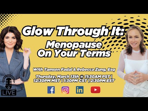 Glow Through It: Menopause on Your Terms